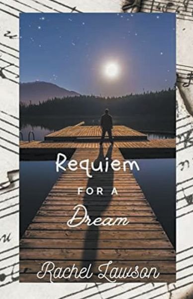 Cover for Rachel Lawson · Requiem for a Dream (Pocketbok) (2021)