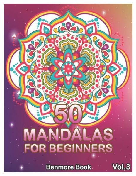 Cover for Benmore Book · 50 Mandalas For Beginners (Paperback Book) (2020)