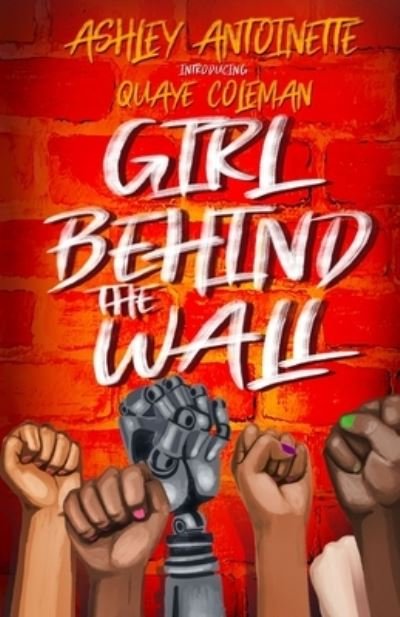 Cover for Ashley Antoinette · The Girl Behind The Wall (Pocketbok) (2020)