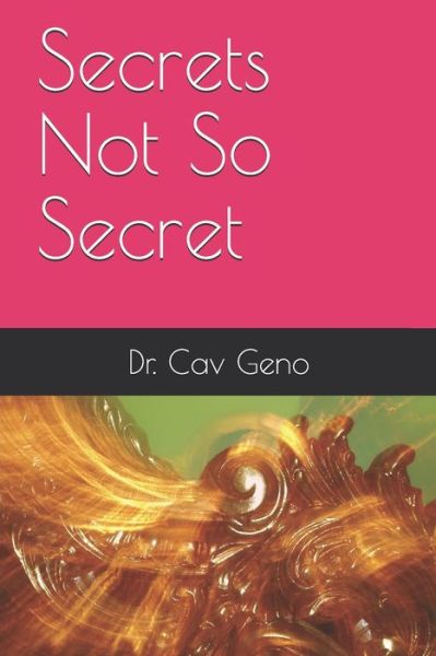 Cover for C Geno · Secrets Not So Secret (Paperback Book) (2020)