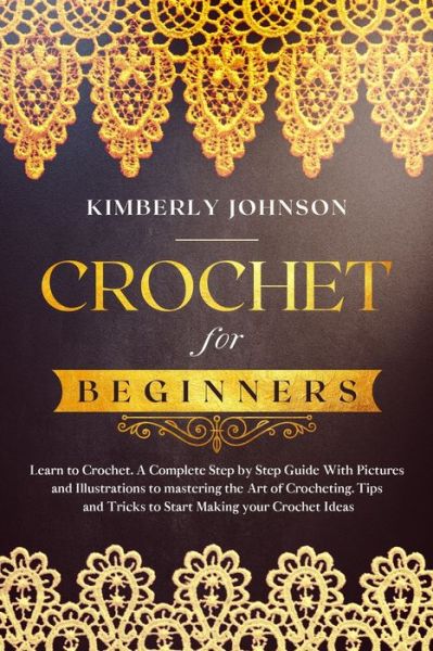 Cover for Kimberly Johnson · Crochet for Beginners (Paperback Book) (2020)