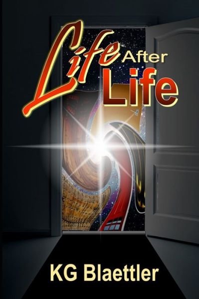 Cover for Kg Blaettler · Life After Life (Paperback Book) (2020)