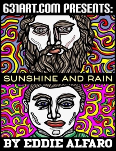 Cover for Eddie Alfaro · Sunshine and Rain - The Poetry / Prose (Paperback Book) (2020)