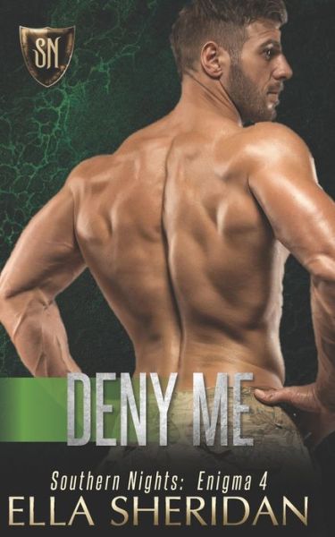 Cover for Ella Sheridan · Deny Me - Southern Nights Enigma (Pocketbok) (2020)