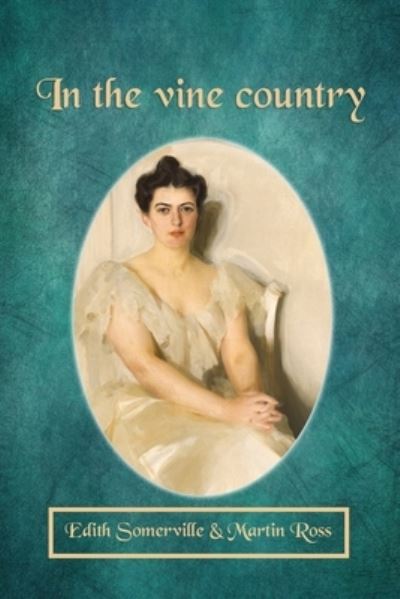 Cover for Martin Ross · In the vine country (Paperback Book) (2021)