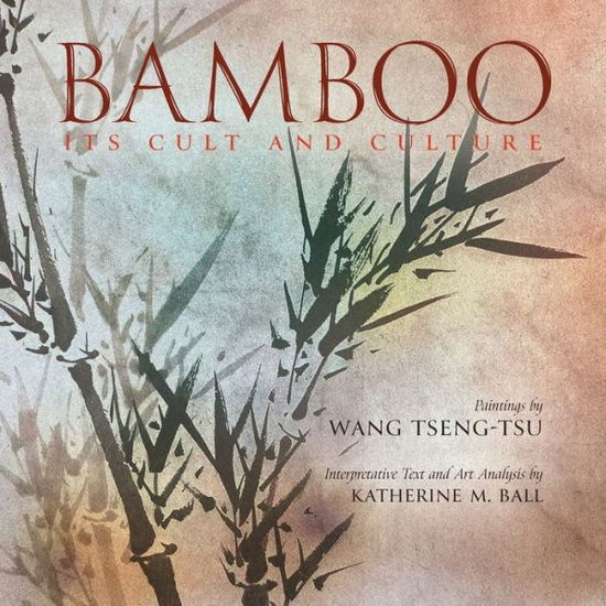 Cover for Katherine M Ball · Bamboo (Paperback Book) (2022)