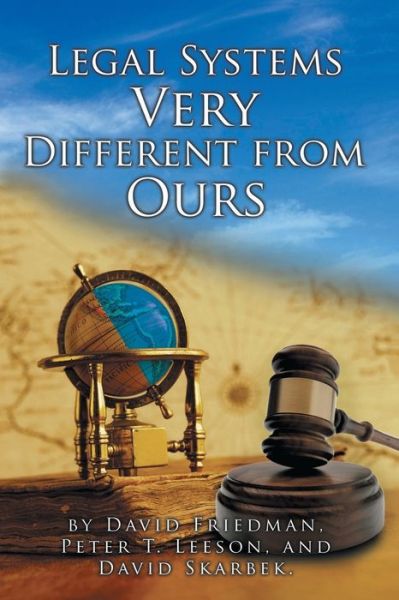 Legal Systems Very Different from Ours - David Friedman - Books - David Friedman Publisher - 9798987338001 - January 9, 2019