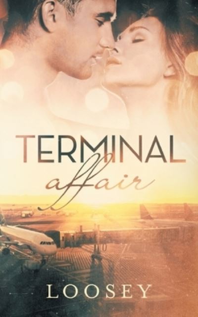 Cover for Loosey · Terminal Affair (Book) (2023)