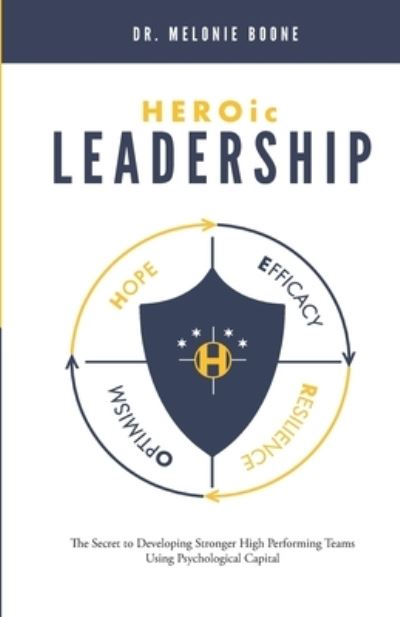 Cover for Melonie Boone · HEROic Leadership (Book) (2023)