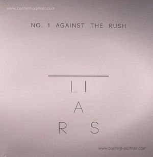 Cover for Liars · No.1 Against the Rush (12&quot;) (2012)