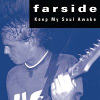Cover for Farside · Keep My Soul Awake (Blue Vinyl) (7&quot;) (2014)