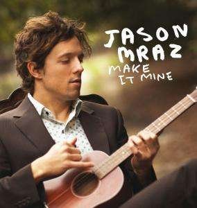 Cover for Jason Mraz · Make It Mine (SCD) (2008)