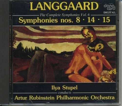 Cover for Rued Langgaard · Langgaard: Symphonies 14&amp;15 (CD) (2013)