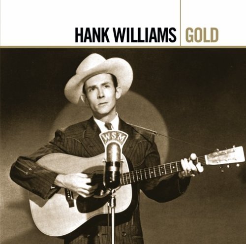 Cover for Hank Williams · Gold (CD) [Remastered edition] (2005)