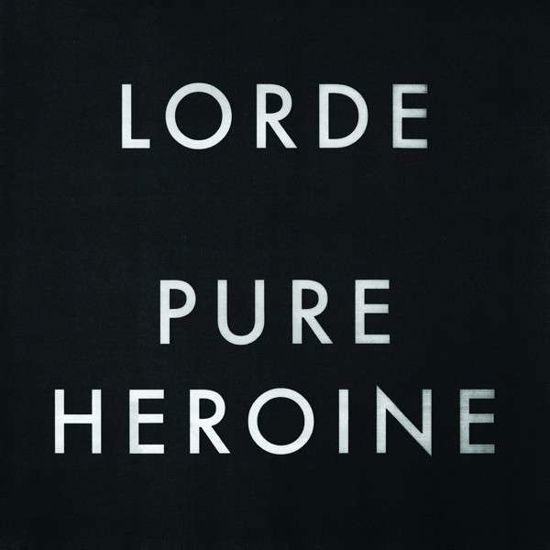 Pure Heroine - Lorde - Musiikki - UNIVERSAL - 0602537519002 - maanantai 28. lokakuuta 2013