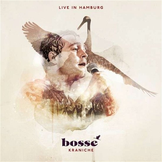 Cover for Bosse · Kraniche - Live in Hamburg (CD) (2014)