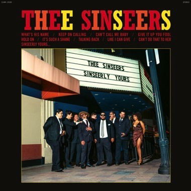 Sinseerly Yours - Thee Sinseers - Musik - COLEMINE - 0674862663002 - 22. marts 2024