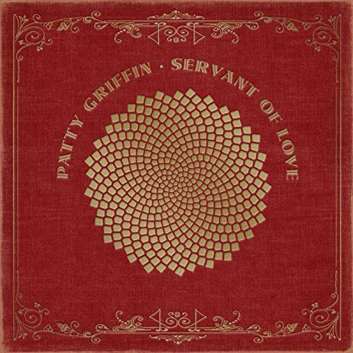 Cover for Patty Griffin · Servant Of Love (LP) [180 gram edition] (2015)