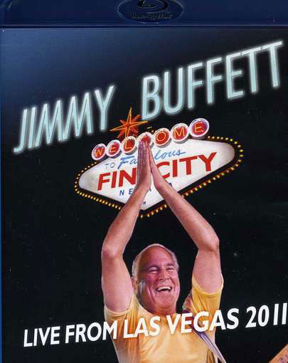 Cover for Jimmy Buffett · Welcome to Fin City/ Live from Las Vegas Oct 2011 Bluray (Blu-ray) (2016)