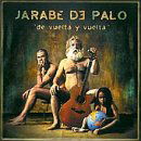 Cover for Jarabe De Palo · De Vuelta Y Vuelta (CD) (2001)