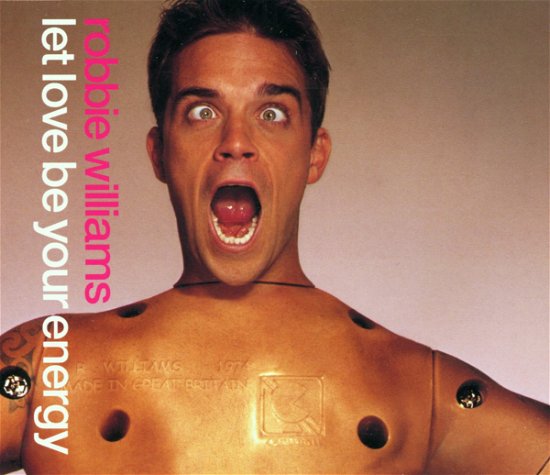 Cover for Robbie Williams · Robbie Williams-let Love Be Your Energy -cds- (CD) (2001)