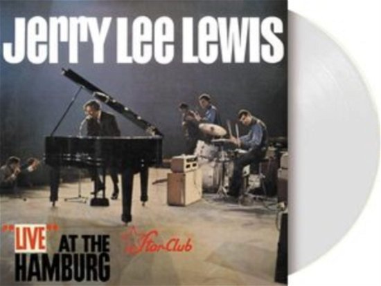 Cover for Jerry Lee Lewis · Live At The Star Club Hamburg (White Vinyl) (Indies) (LP) (2022)