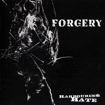 Cover for Forgery · Harbouring Hate (CD) (2009)