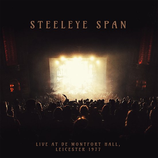 Cover for Steeleye Span · Live At De Montfort Hall - Leicester 1977 (LP) [Deluxe edition] (2021)
