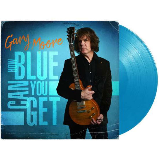 Cover for Gary Moore · How Blue Can You Get (Light Blue Vinyl) (LP) [Limited edition] (2021)