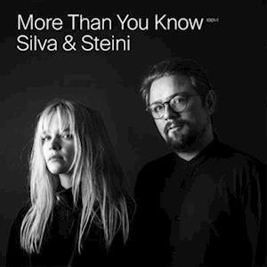 Cover for Silva &amp; Steini · More Than You Know (LP) (2023)