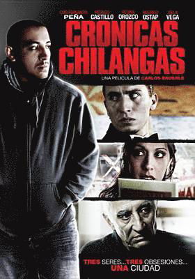 Luis Fernando Pena,Patricio Castillo... - Cronicas Chilangas - Elokuva -  - 0812034011002 - 