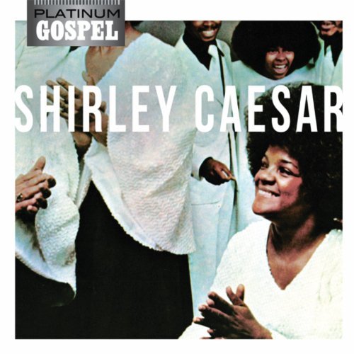 Cover for Shirley Caesar · Platinum Gospel (CD) [Remastered edition] (2011)