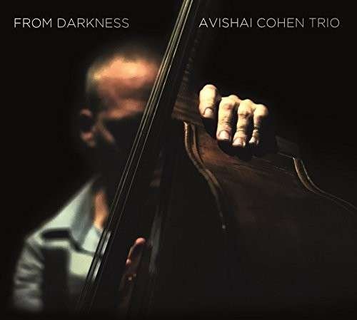 Cover for Avishai -Trio- Cohen · From Darkness (LP) (2021)