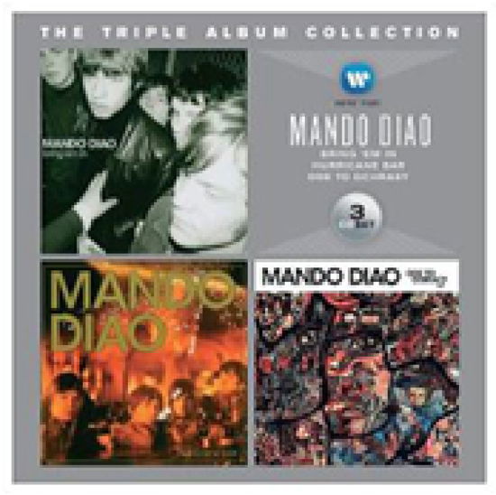 Triple Album Collection - Mando Diao - Musiikki - PLG - 0825646184002 - maanantai 1. kesäkuuta 2015