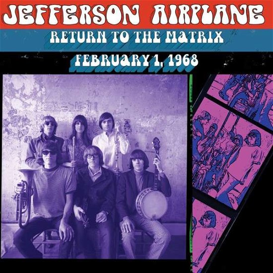 Cover for Jefferson Airplane · Return To The Matrix 2/1/68 (CD) [Limited, Remastered edition] (2015)