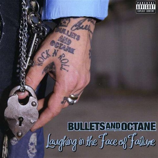 Cover for Bullets and Octane · Laughing in the Face of Fa (CD) (2009)