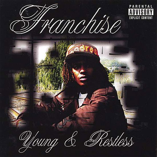 Cover for Franchise · Young &amp; Restless (CD) (2006)