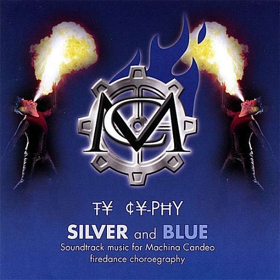 Cover for Ty Cy-phy · Silver &amp; Blue (CD) (2007)