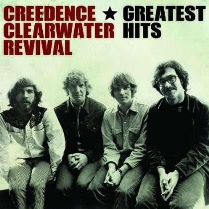 Cover for Creedence Clearwater Revival · Greatest Hits (CD) (2014)