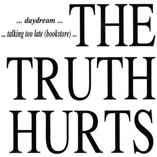 Cover for Truth Hurts · Talking Too Late / Daydream (LP) (1989)