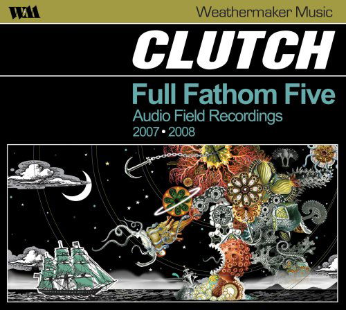 Full Fathom Five: Audio F - Clutch - Muziek - GROOVE ATTACK - 0896308002002 - 4 februari 2016