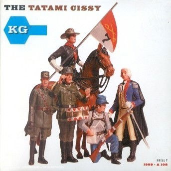 Tatami Cissy - Kg - Musiikki - ANTIM - 3700078401002 - tiistai 2. lokakuuta 2001