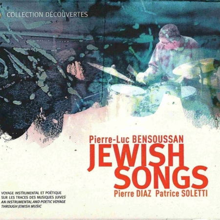 Cover for Bensoussan-diaz-soletti · Jewish songs (CD) [Digipak] (2017)