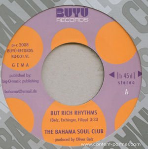 Cover for Bahama Soul Club · But Rich Rhythms (7&quot;) (2012)