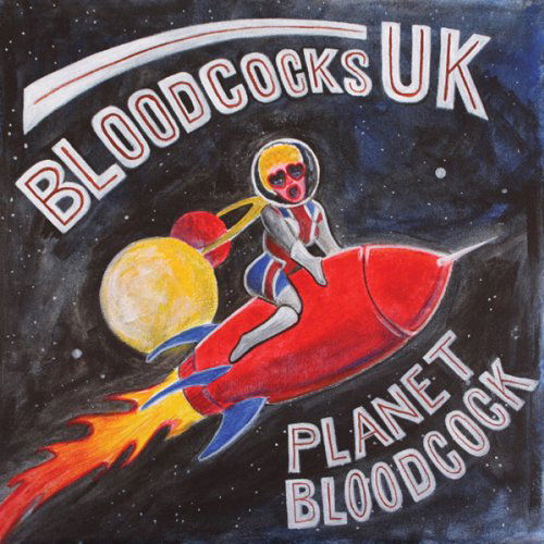 Planet Bloodcock - Bloodcocks UK - Musiikki - SQUIDHAT RECORDS - 4526180149002 - keskiviikko 13. marraskuuta 2013