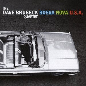Cover for Dave Brubeck · Bossa Nova USA +7 Bonus Tracks (CD) [Japan Import edition] (2020)