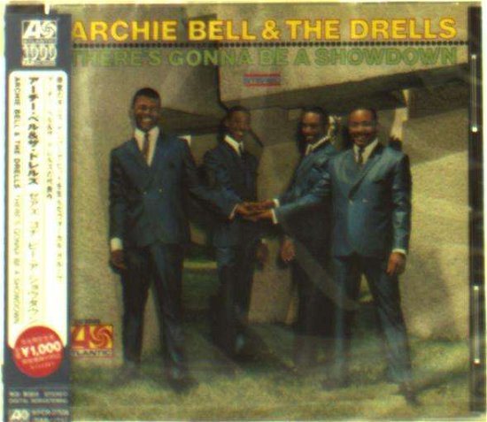 Cover for Bell,archie &amp; Drells · There's Gonna Be a Showdown (CD) (2012)