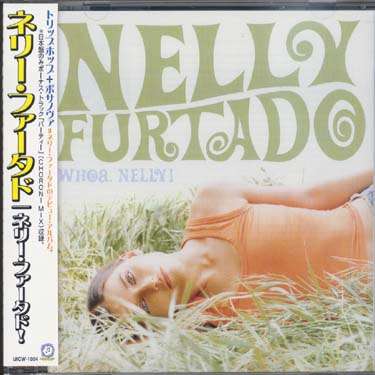 Whoa Nelly! - Nelly Furtado - Muziek - UNIVERSAL - 4988005295002 - 2 december 2003