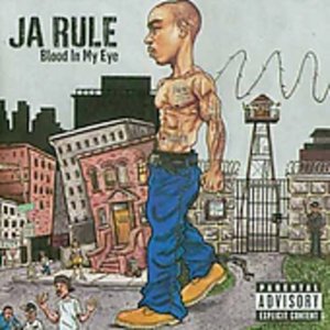 Cover for Ja Rule · Blood in My Eye (CD) [Bonus Tracks edition] (2007)