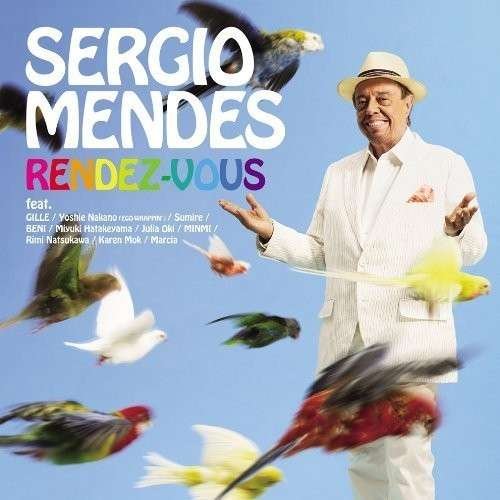 Cover for Sergio Mendes · Rendez-Vous (CD) (2013)
